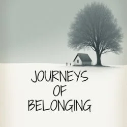 Journey Of Belonging